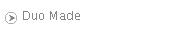 Duo Made